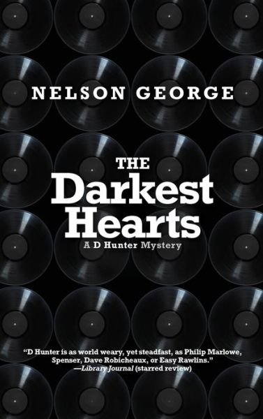 Cover for Nelson George · Darkest Hearts (Book) (2020)