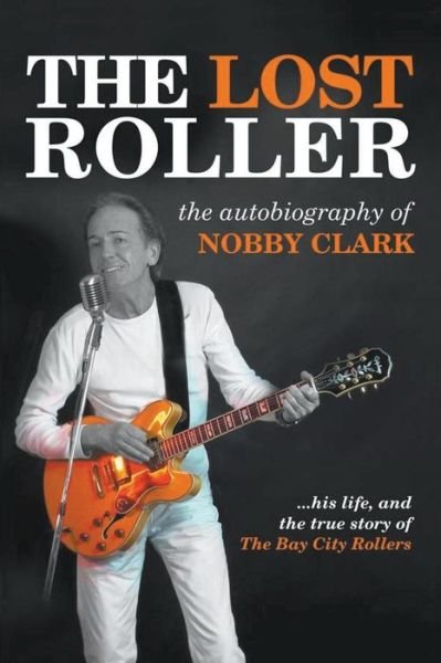 Cover for Nobby Clark · The Lost Roller (Paperback Bog) (2014)