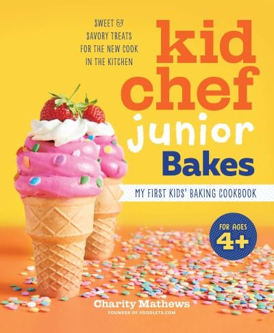 Cover for Charity Mathews · Kid Chef Junior Bakes (Bok) (2021)