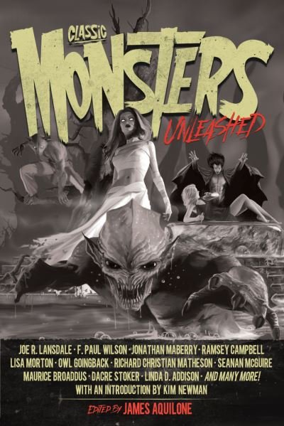 Cover for Kim Newman · Classic Monsters Unleashed - Unleashed Series (Gebundenes Buch) (2022)