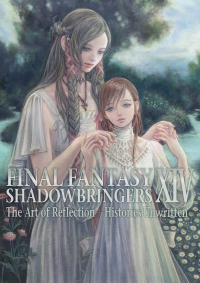 Cover for Square Enix · Final Fantasy Xiv: Shadowbringers Art Of Reflection - Histories Unwritten- (Pocketbok) (2021)