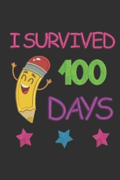 Cover for Mezzo Amazing Notebook · I Survived 100 Days (Pocketbok) (2019)