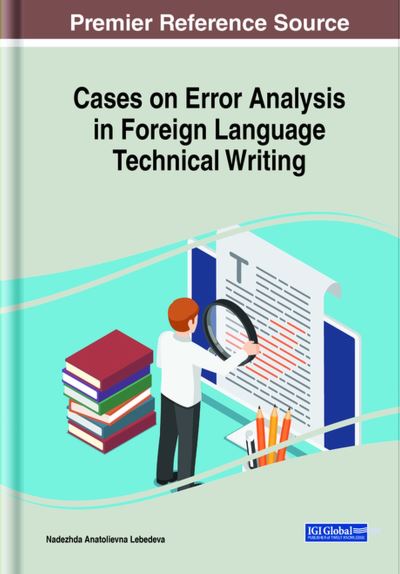 Cover for Nadezhda Anatolievna Lebedeva · Cases on Error Analysis in Foreign Language Technical Writing (Book) (2023)