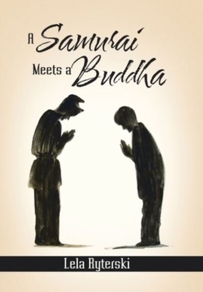 Cover for Lela Ryterski · Samurai Meets a Buddha (Book) (2023)