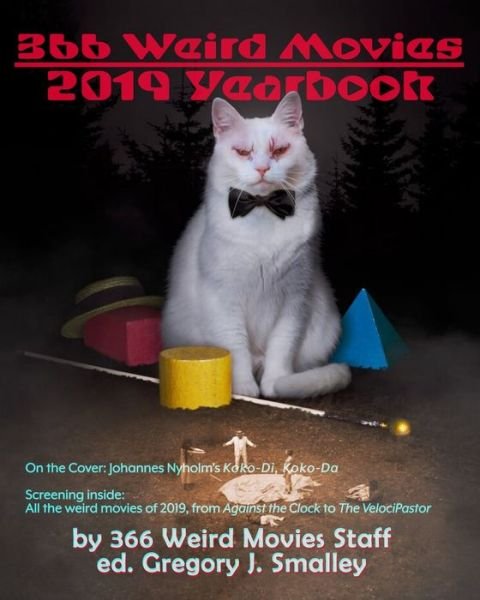 Cover for Ryan Aarset · 366 Weird Movies 2019 Yearbook (Pocketbok) (2019)