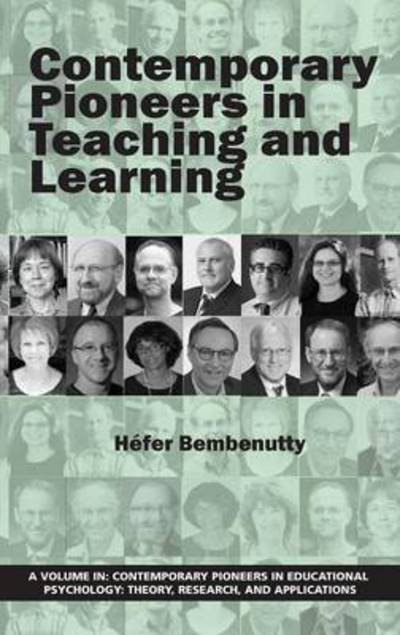 Cover for Hefer Bembenutty · Contemporary Pioneers in Teaching and Learning (Hc) (Hardcover bog) (2015)