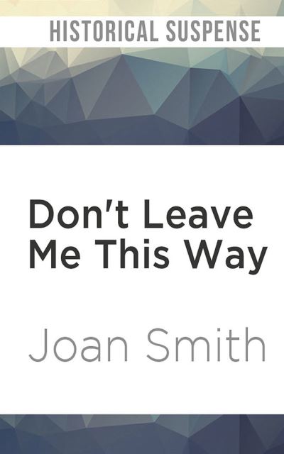 Cover for Joan Smith · Don't Leave Me This Way (CD) (2021)