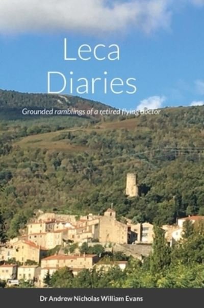 Cover for Andrew Evans · Leca Diaries (Hardcover Book) (2020)