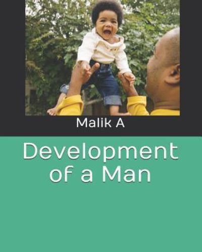 Cover for Malik A · Development of a Man (Paperback Book) (2018)