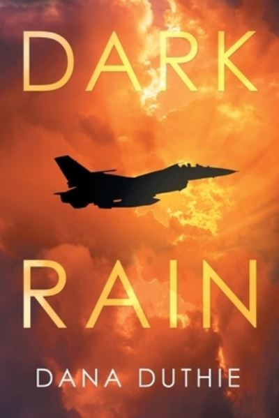 Cover for Dana Duthie · Dark Rain (Bok) (2020)