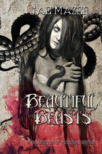 Cover for Jae Mazer · Beautiful Beasts (Pocketbok) (2018)