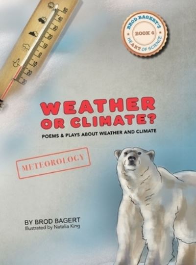 Cover for Brod Bagert · Weather or Climate? (Innbunden bok) (2019)