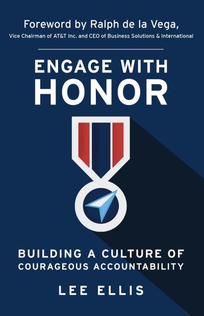 Cover for Lee Ellis · Engage with Honor: Building a Culture of Courageous Accountability (Paperback Book) [2 Revised edition] (2022)