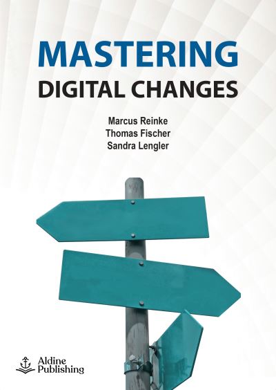 Cover for Thomas Fischer · Mastering digital changes (Paperback Book) (2022)