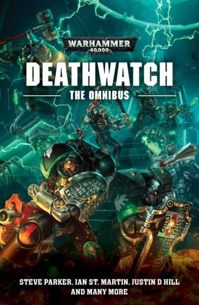 Cover for Steve Parker · Deathwatch: The Omnibus - Deathwatch (Paperback Book) (2017)