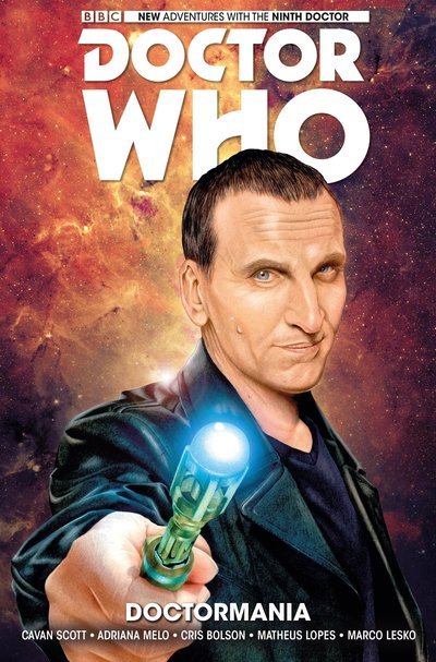 Cover for Cavan Scott · Doctor Who: The Ninth Doctor Vol. 2: Doctormania - Doctor Who: The Ninth Doctor (Innbunden bok) (2017)