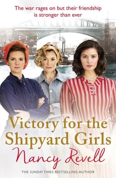 Cover for Nancy Revell · Victory for the Shipyard Girls: Shipyard Girls 5 - The Shipyard Girls Series (Paperback Bog) (2018)