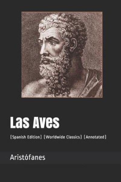 Cover for Aristophanes · Las Aves (Pocketbok) (2018)