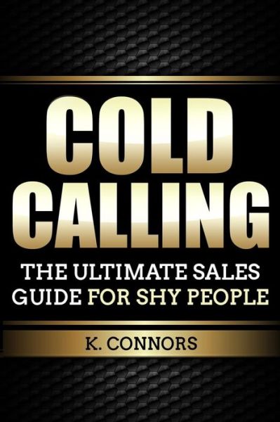 Cover for K Connors · Cold Calling (Paperback Book) (2019)