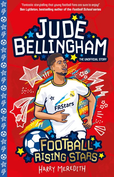 Cover for Harry Meredith · Football Rising Stars: Jude Bellingham - Football Rising Stars (Paperback Book) (2024)