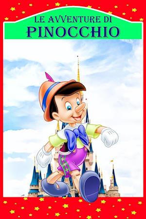 Cover for Carlo Collodi · Avventure Di Pinocchio (Book) (2022)