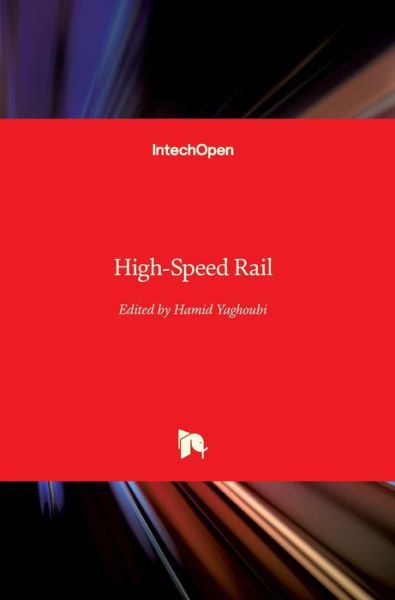 Cover for Hamid Yaghoubi · High-Speed Rail (Hardcover Book) (2019)