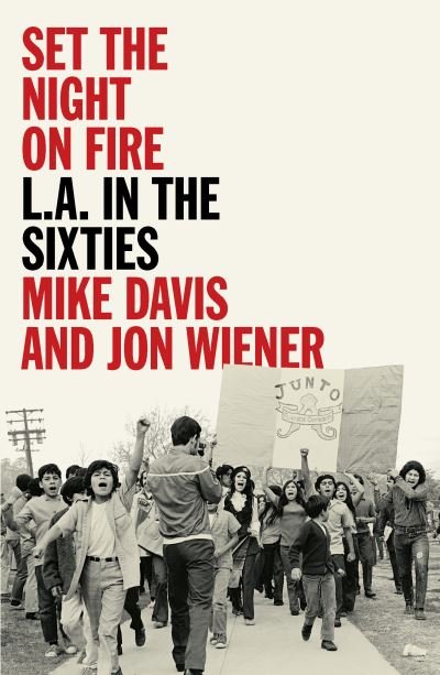 Cover for Mike Davis · Set the Night on Fire: L.A. in the Sixties (Paperback Book) (2021)