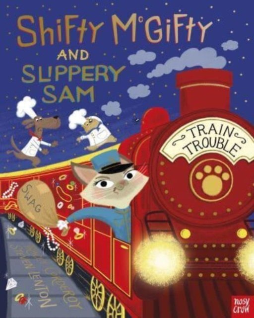 Cover for Tracey Corderoy · Shifty McGifty and Slippery Sam: Train Trouble - Shifty McGifty and Slippery Sam (Taschenbuch) (2023)