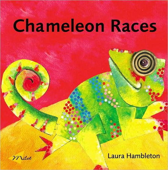 Cover for Laura Hambleton · Chameleon Races (Hardcover Book) (2005)