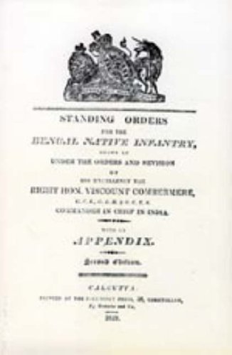 Standing Orders for the Bengal Native Infantry 1829 - N/a - Bøger - Naval & Military Press Ltd - 9781845742225 - 21. februar 2005