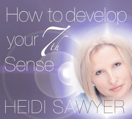 Cover for Heidi Sawyer · How To Develop Your 7th Sense (Audiobook (CD)) [Unabridged edition] (2009)