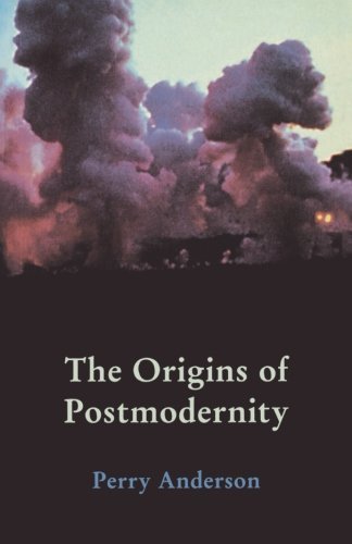 The Origins of Postmodernity - Perry Anderson - Livros - Verso Books - 9781859842225 - 17 de setembro de 1998