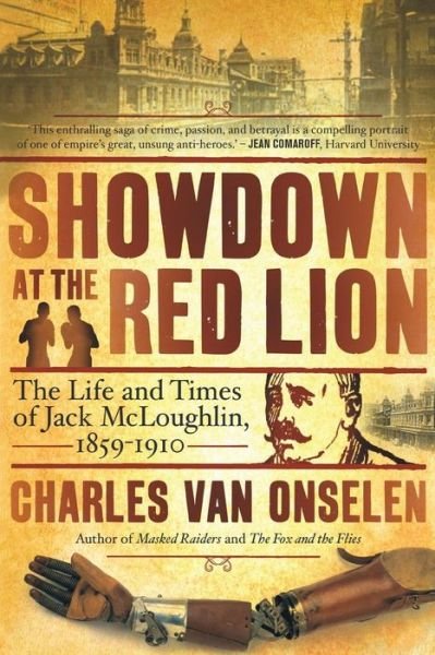 Cover for Charles Van Onselen · Showdown at the red lion: The life and time of Jack McLoughlin (Paperback Book) (2015)