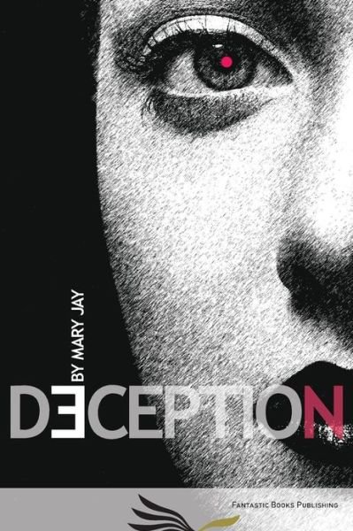 Cover for Mary Jay · Deception (Pocketbok) (2013)