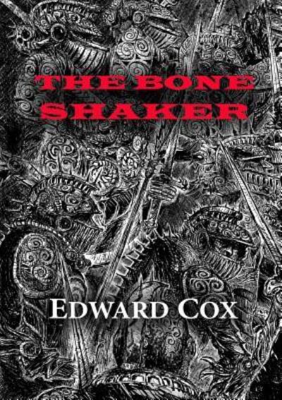 Cover for Edward Cox · The Bone Shaker (Paperback Book) (2019)