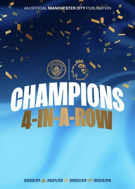 Cover for Manchester City · Manchester City Champions: 4-In-A-Row (Innbunden bok) (2024)