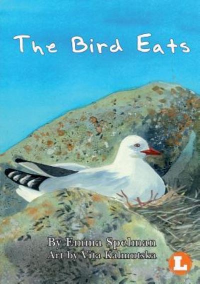 Cover for Emma Spelman · The Bird Eats (Paperback Book) (2019)