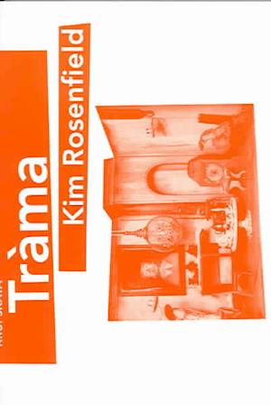 Cover for Kim Rosenfield · Trama (Paperback Book) (2004)