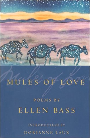 Cover for Ellen Bass · Mules of Love - American Poets Continuum (Paperback Book) (2002)