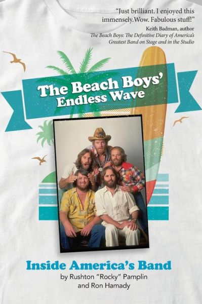 The Beach Boys' Endless Wave - Ron Hamady - Książki - Westcom Press, LLC - 9781938620225 - 22 lipca 2018