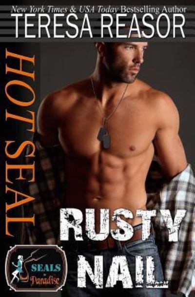 Cover for Paradise Authors · Hot SEAL, Rusty Nail (Paperback Book) (2018)