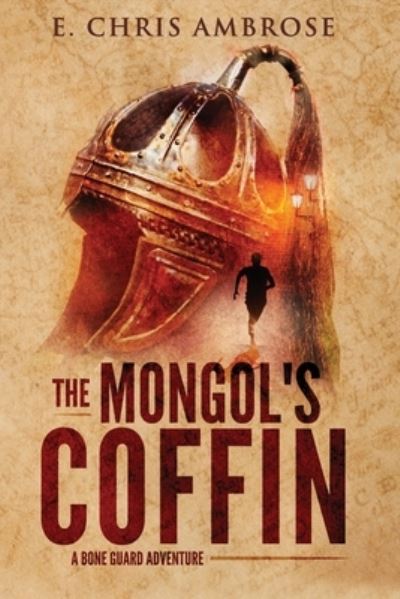 Cover for E Chris Ambrose · The Mongol's Coffin (Paperback Book) (2020)