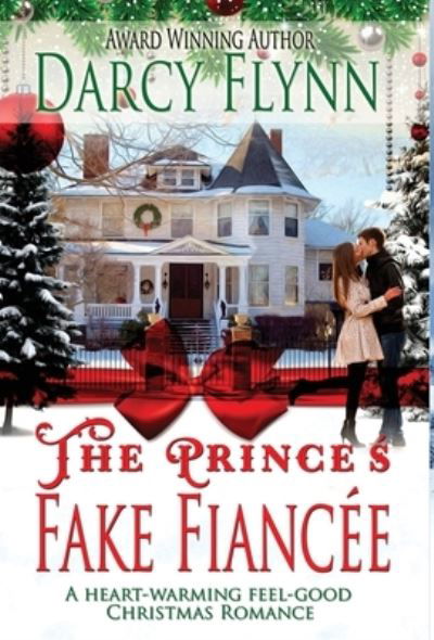 Cover for Flynn · The Prince's Fake Fiancee (Hardcover bog) (2020)