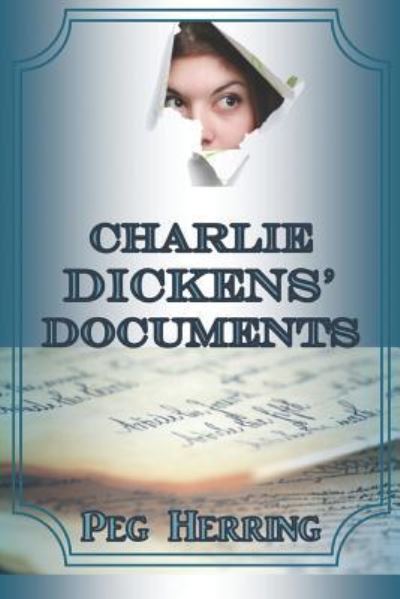 Cover for Peg Herring · Charlie Dickens' Documents (Pocketbok) (2018)