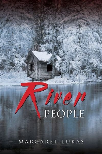 Cover for Margaret Lukas · River People - River Women (Pocketbok) (2019)