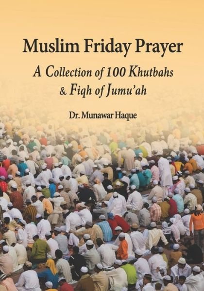 Cover for Munawar Haque · Muslim Friday Prayer (Taschenbuch) (2020)