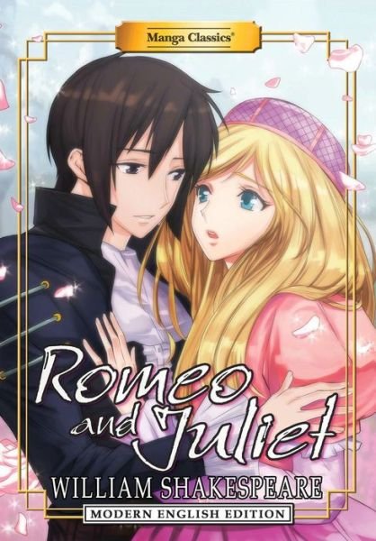 Cover for William Shakespeare · Manga Classics: Romeo and Juliet (Paperback Book) [Modern English edition] (2021)