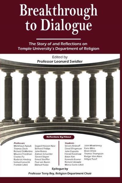 Breakthrough to Dialogue - Leonard Swidler - Książki - Ipub Global Connection, LLC - 9781948575225 - 22 października 2019