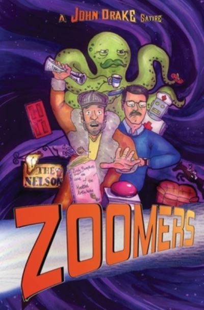 Cover for John Drake · Zoomers (Hardcover bog) (2021)