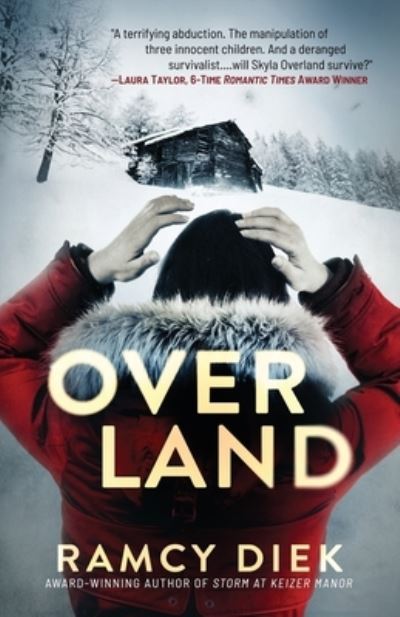 Overland - Ramcy Diek - Kirjat - Acorn Publishing - 9781952112225 - lauantai 7. marraskuuta 2020